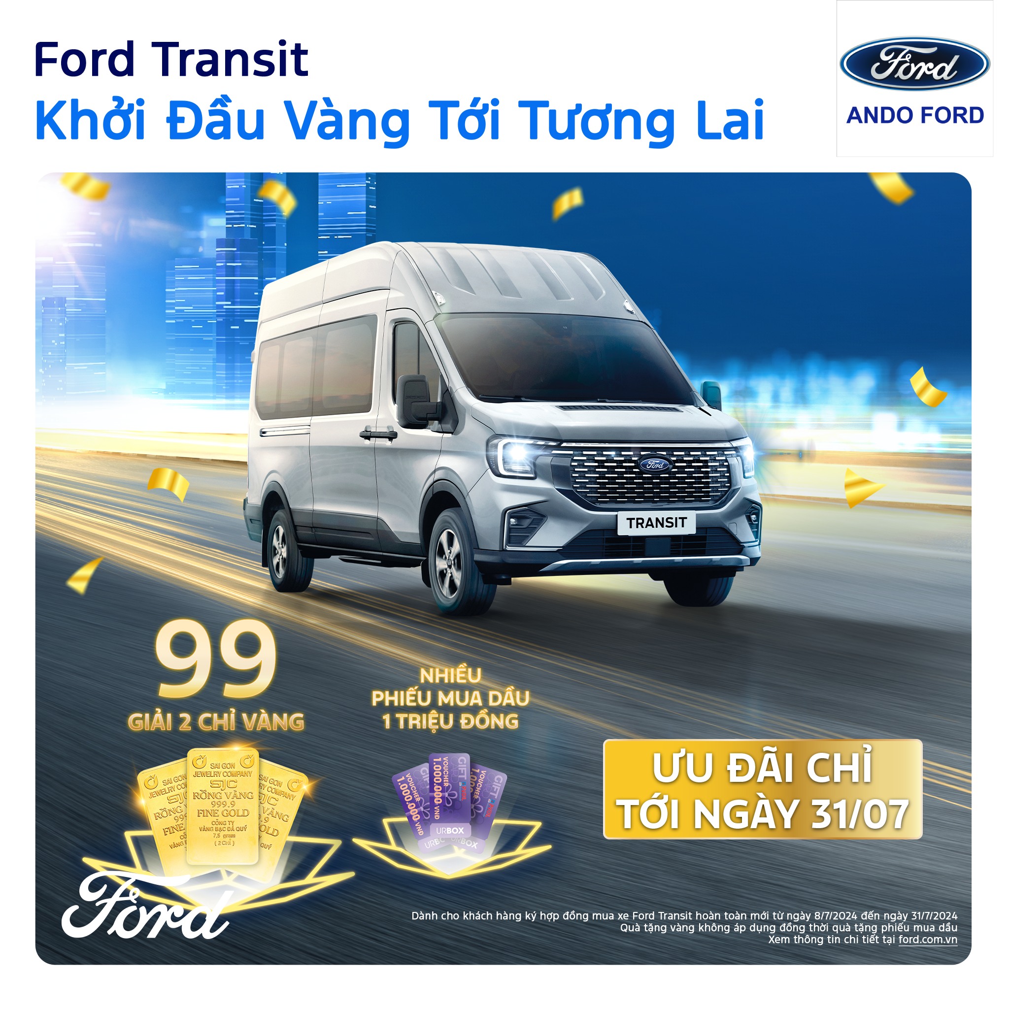 Ford Transit – “KHỞI ĐẦU VÀNG TỚI TƯƠNG LAI”